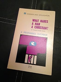 Paperback What Makes a Man a Christian? Book