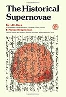 The Historical Supernovae (Pergamon international library of science, technology, engineering and social studies) 0080209149 Book Cover