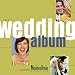 Modern Bride Presents the Wedding Album