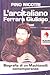 L'arcitaliano Ferrara Giuliano. Biografia Di Un Machiavelli Contemporaneo - 3