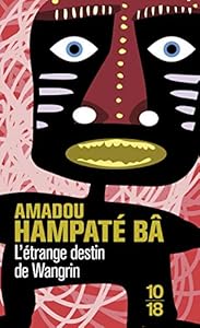 Livres Couvertures de L'Etrange destin de Wangrin