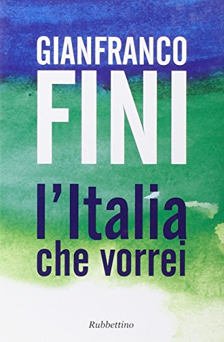  L\'Italia che vorrei