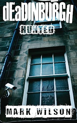 dEaDINBURGH: Hunted (Din Eidyn Corpus)