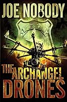 The Archangel Drones 150780332X Book Cover