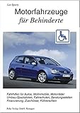 fahrhilfen mercedes  Motorfahrzeuge für Behinderte: Fahrhilfen für Autos, Wohnmobile, Motorräder, Umbau-Spezialisten, Fahrschulen, Beratungsstellen, Finanzierung, Führerschein