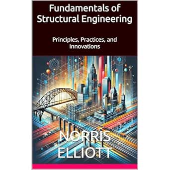 Amazon.com: Fundamentals of Structural Engineering: Principles