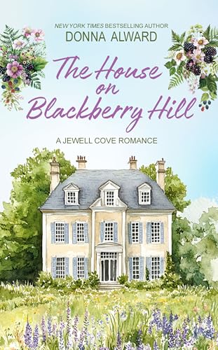 The House on Blackberry Hill (Jewell Cove Book 1)