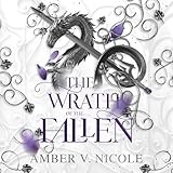 The Wrath of the Fallen: Gods and Monsters, Book 4