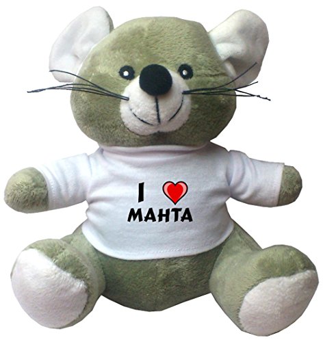Preisvergleich Produktbild Maus Plüschtier mit Ich liebe Mahta T-Shirt (Vorname / Zuname / Spitzname)