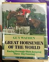 Great Horsemen of the World 0715393707 Book Cover