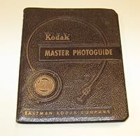 Kodak Master Photoguide. B00455VXN4 Book Cover