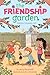 Green Thumbs-Up! (1) (The Friendship Garden)