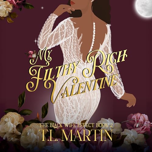 T.L. Martin's My Filthy Rich Valentine episode artwork