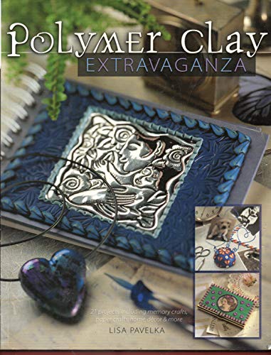 Polymer Clay Extravaganza view 2