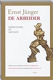  De arbeider: heerschappij en gestalte