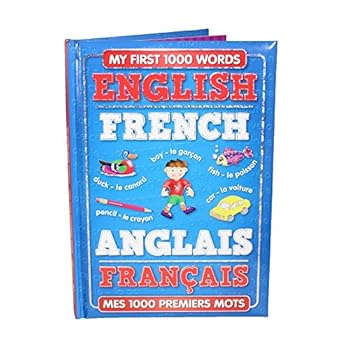 Hardcover My First 1000 Words - English / French - (Padded Cover) Book