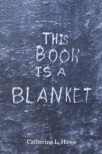 This Book Is A Blanket (English Edition)