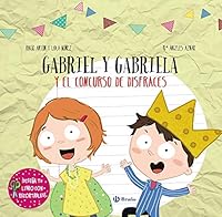 Diseña tu libro con recortables. Gabriel y Gabriela y el concurso de disfraces 8469622862 Book Cover