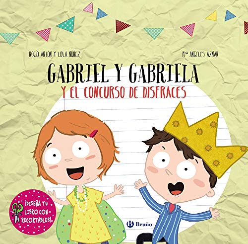 Diseña tu libro con recortables. Gabriel y Gabriela y el concurso de disfraces (Castellano - A PARTIR DE 3 AÑOS - MANIPULATIVOS (LIBROS PARA TOCAR, JUGAR Y PINTAR), POP-UPS - Otros libros)