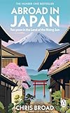  Abroad in Japan: The No. 1 Sunday Times Bestseller (English Edition)