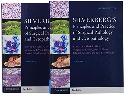 Compare Textbook Prices for Silverberg's Principles and Practice of Surgical Pathology and Cytopathology 4 Volume Set with Online Access 5 Edition ISBN 9781107022836 by Wick, Mark R.,LiVolsi, Virginia A.,Pfeifer, John D.,Stelow, Edward B.,Wakely  Jr, Paul E.