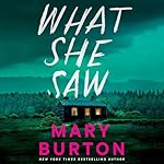 Cover of What She Saw
