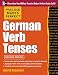 Practice Makes Perfect German Verb Tenses, 2nd Edition: With 200 Exercises + Free Flashcard App (Practice Makes Perfect (McGraw-Hill))