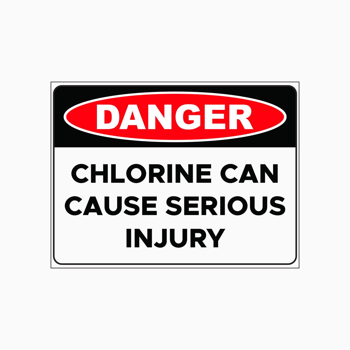 DANGER CHLORINE CAN CAUSE SERIOUS INJURY Sign, 12x8 Metal Tin Sign, injury warning for chlorine using and storage zones.