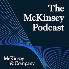 The McKinsey Podcast cover art