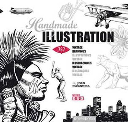 Handmade Illustration: 1,000 Retro-Style Drawings by Joan Escandell (2013-10-01)