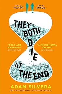 They both die at the end: Adam Silvera