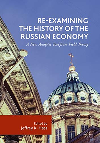 Buy Re-Examining the History of the Russian Economy — BookShops.in