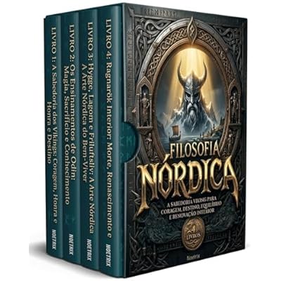 Filosofia N&oacute;rdica - 4 Livros - Mitologia Viking, Ensinamentos de Odin e Sabedoria Escandinava para Coragem, Equil&iacute;brio e Transforma&ccedil;&atilde;o: Cultura Escandinava ... dos Povos do Norte