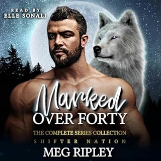 Marked Over Forty: The Complete Series Collection cover art