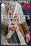 Peter Treegate's War (The Treegate Series Book 2)