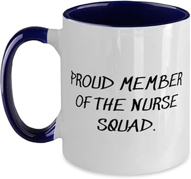 MIPOMALL Gag Nurse Gifts, PROUD MEMBER OF THE NURSE SQUAD, Sarcastic Two Tone 11oz Mug For Men Women, Cup From Friends, Funnynursegift, Nursegift, Funnynurse