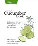 The Cucumber Book: Behaviour-Driven Development for Testers and Developers