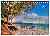 Mauritius - Insel im Indischen Ozean (Tischkalender 2024 DIN A5 quer), CALVENDO Monatskalender