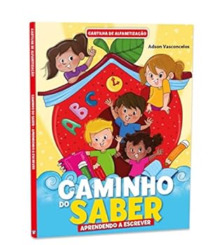 Cartilha de Alfabetização. Caminho do Saber