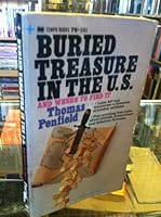 Buried treasure in the U.S: And where to find it B0007EGVW0 Book Cover
