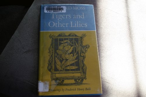 Tigers & Other Lilies