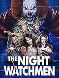 Night Watchmen, The