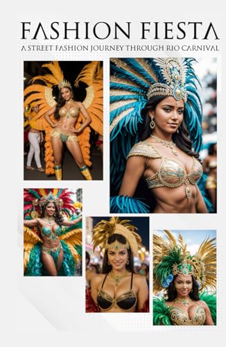 Fashion Fiesta: A Street Fashion Journey Through Rio Carnival