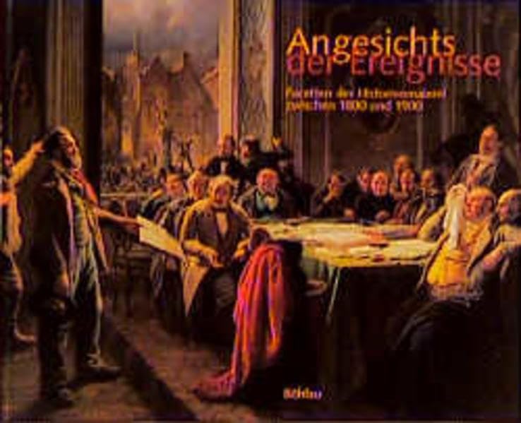 Angesichts der Ereignisse: Facetten der Historienmalerei zwischen 1800 und 1900. Aus dem Bestand des Kunstmuseums Düsseldorf im Ehrenhof mit Sammlung der Kunstakademie (NRW)