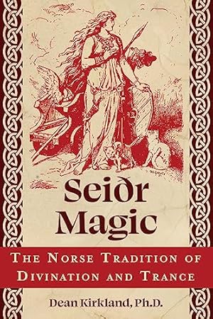 Book cover Seiðr Magic: The Norse Tradition of Divination and Trance
