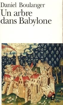 Paperback Arbre Dans Babylone [French] Book