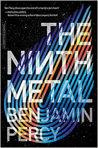 The Ninth Metal (The Comet Cycle, 1) book cover