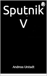 Sputnik V (German Edition)