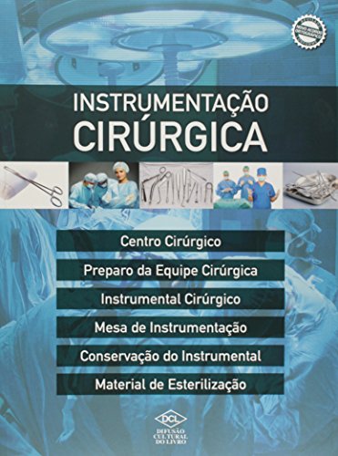 Instrumentação Cirúrgica, do autor Renata Moura Gomes; Cláudia Aparecida Peres