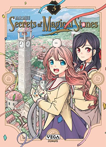 Secrets of the Magical Stones — Tome 3